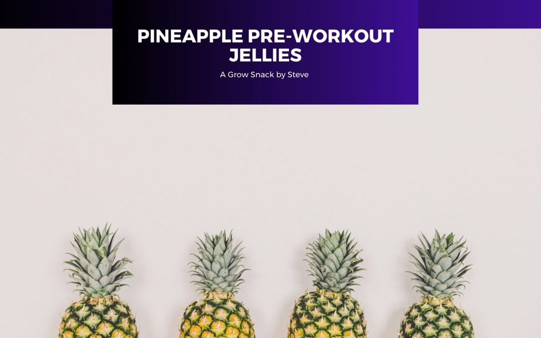 Pre Workout Jellies | Grow Snacks by Steve